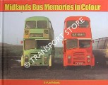 Book cover of Midlands Bus Memories in Colour by ROBERTS, Paul